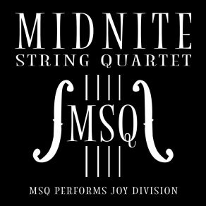 MSQ Performs Joy Division album cover