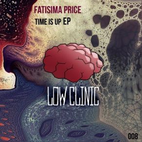 Time Is Up EP (Original Mix) album cover