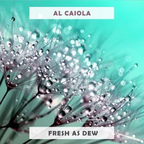 Fresh As Dew album cover