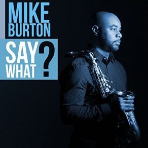Say What album cover