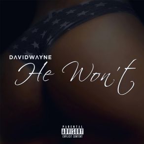 He Won't (Single) album cover