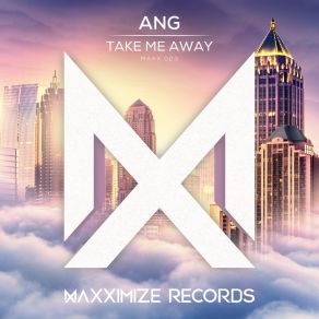 Take Me Away (Single) album cover