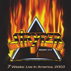 7 Weeks: Live In America, 2003 album cover