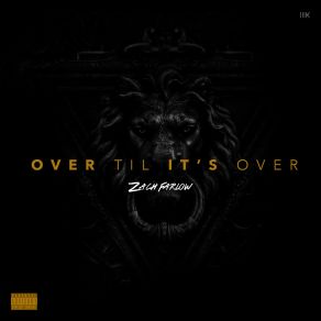 Over 'Til It's Over album cover
