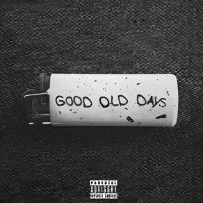 Good Old Days (Single) album cover