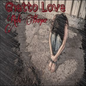 Ghetto Love (Maxi-Single) album cover