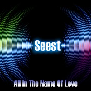 All In The Name Of Love (Maxi-Single) album cover