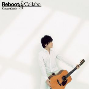 Reboot & Collabo (CD1) album cover