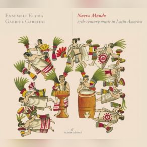 Nuevo Mundo: 17th-Century Music In Latin America album cover