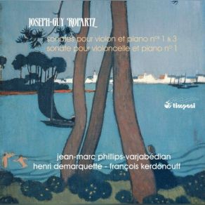 Joseph-Guy Ropartz - Complete Sonatаs, Vol. 2 album cover