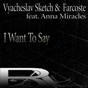 I Want To Say album cover