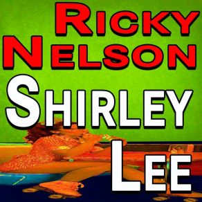 Ricky Nelson Shirley Lee album cover