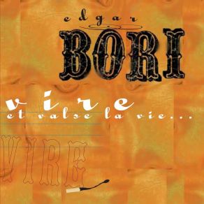 Vire Et Valse La Vie... album cover