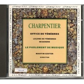 Charpentier - Office De Tenebres - Martin Gester album cover