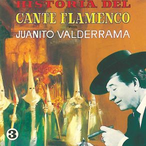 Historia Del Cante Flamenco, Vol. 3 album cover