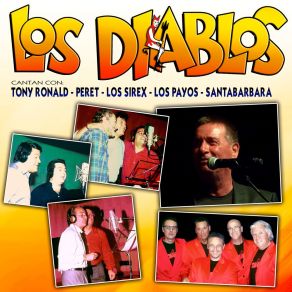 Los Diablos Cantan Con Tony Ronald, Peret, Los Sirex, Los Payos Y Santabarbara album cover