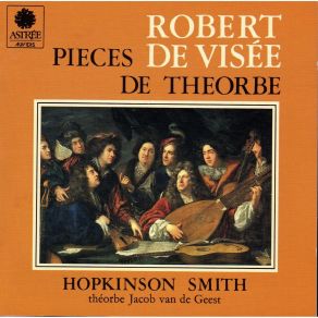 De Visee – Pieces De Theorbo (Hopkinson Smith) album cover