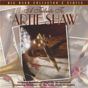 A Tribute To Artie Shaw album cover