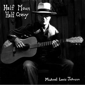 Half Moon Half Crazy album cover