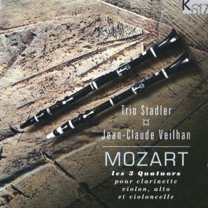 Mozart: The 3 Quartets For Clarinet, Violin, Viola & Cello album cover