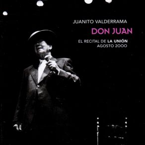 Don Juan (El Recital De La Unión - Agosto 2000) album cover