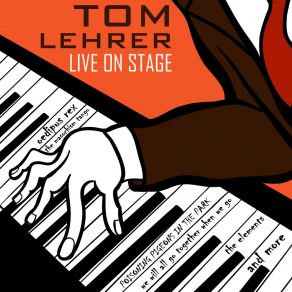 Tom Lehrer Live On Stage (Live In Concert) album cover