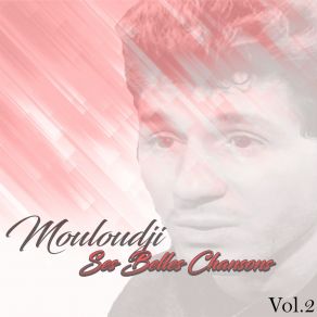 Mouloudji - Ses Belles Chansons, Vol. 2 album cover
