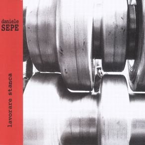 Lavorare Stanca album cover
