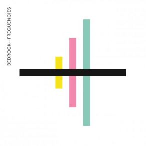 Bedrock: Frequencies (By John Digweed) album cover