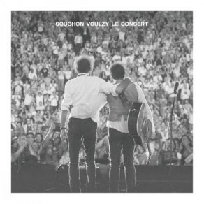 Souchon Voulzy - Le Concert album cover