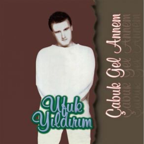 Çabuk Gel Annem album cover
