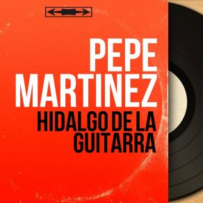 Hidalgo De La Guitarra (Mono Version) album cover