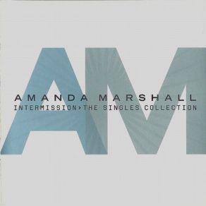 Intermission: The Singles Collection album cover