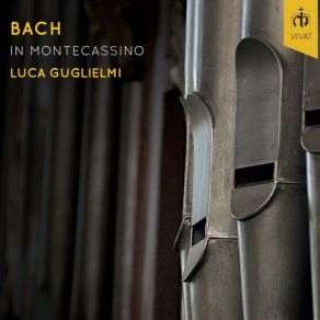J. S. Bach: Bach In Montecassino album cover