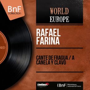 Cante De Fragua / A Canela Y Clavo (Mono Version) album cover