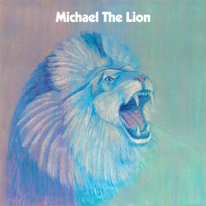 Michael The Lion album cover
