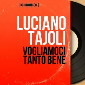 Vogliamoci Tanto Bene (Mono Version) album cover