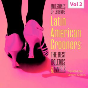 Milestones Of Legends-Latin American Crooners Vol 2- album cover