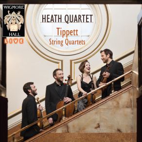 Tippett - String Quartets - Heath Quartet album cover