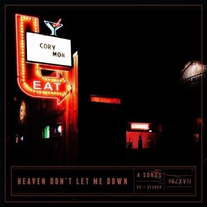 Heaven Don't Let Me Down album cover