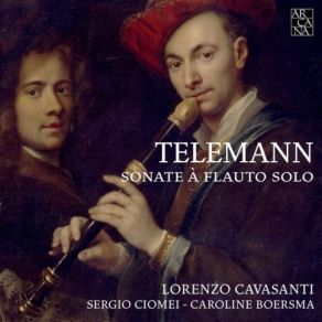 Telemann - Sonate A Flauto Solo - Cavasanti, Ciomei, Boersma album cover