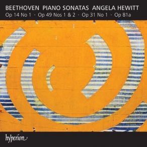 Beethoven - Piano Sonatas Op. 14, Op. 49, Op. 31, Op. 81a - Angela Hewitt album cover