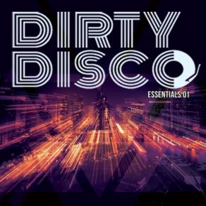 Dirty Disco Essentials 01 album cover