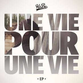Une Vie Pour Une Vie album cover