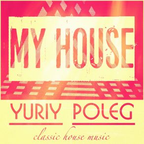 My House (Maxi-Single) album cover