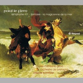 Paul Le Flem - Symphonie №1, La Magicienne De La Mer, Fantasie album cover