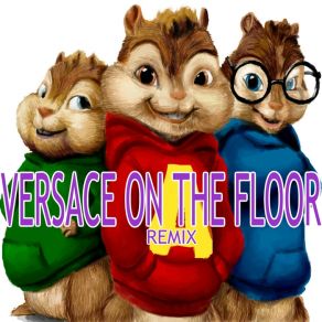 Versace On The Floor (Single) album cover