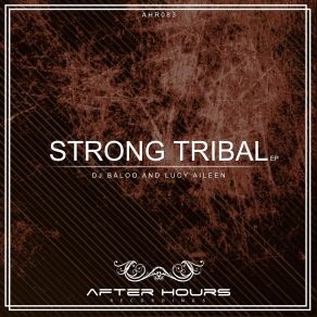 Strong Tribal album cover