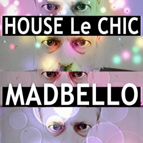 House Le Chic album cover