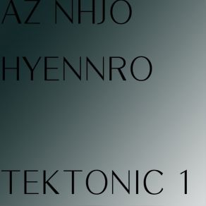 Tektonic 1 (Radio Edit) album cover
